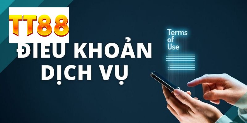 Mục đích thiết lập điều khoản và điều kiện TT88 