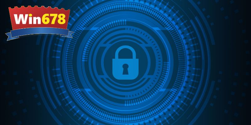Quyền riêng tư Win678 có vai trò cực kỳ quan trọng
