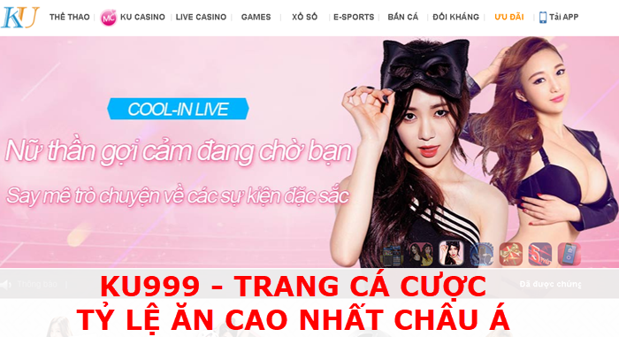 ku999 - trang cá cược hàng đầu châu Á