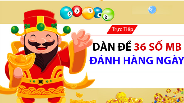 Dàn đề 36 khá dễ chơi